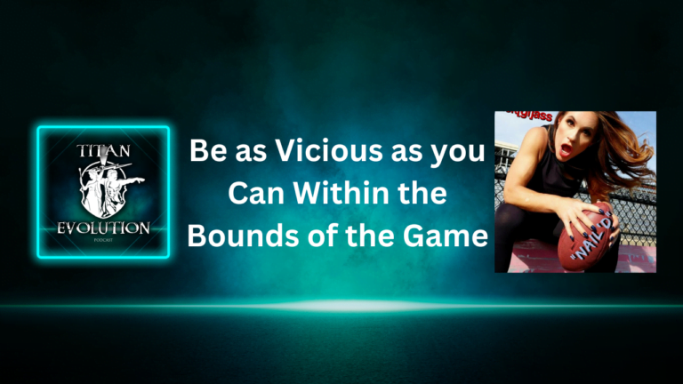 Read more about the article Be as Vicious as you Can Within the Bounds of the Game with Dr. Jen Welter
